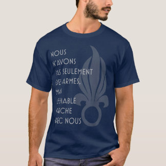 Chant du diable, foreign legion song verse T-Shirt