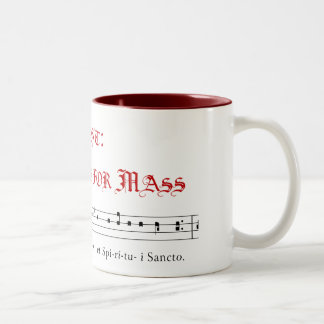 Chant: it's what's for Mass Two-Tone Coffee Mug