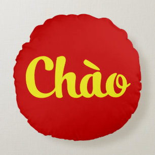 Chào / Hello ~ Vietnam / Vietnamese / Tiếng Việt Round Cushion