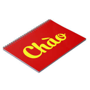Chào / Hello ~ Vietnam / Vietnamese / Tiếng Việt Spiral Notebook
