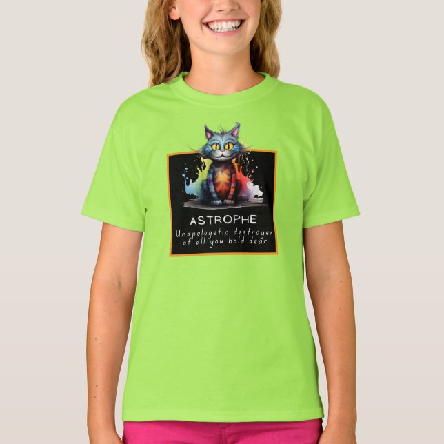 Chaos Cat Tee – Astrophe: Unapologetic Destroyer (Front)