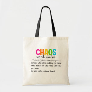 Chaos Coordinator Back To School  Tote Bag