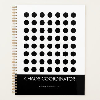 Chaos Coordinator Black White Personalised Name Planner