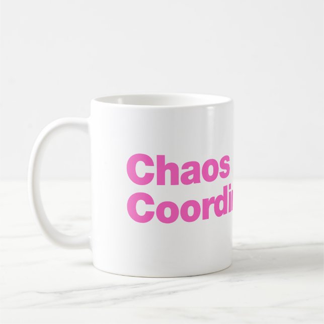 Chaos coordinator coffee mug (Left)