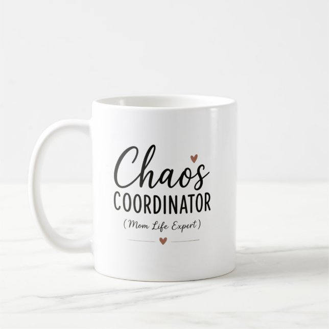 Chaos Coordinator Custom Name Funny Mum Coffee Mug (Left)