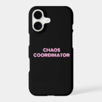CHAOS COORDINATOR funny mom