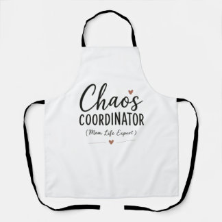 Chaos Coordinator Funny Mum Life Typography Apron