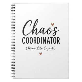 Chaos Coordinator Funny Mum Life Typography Notebook