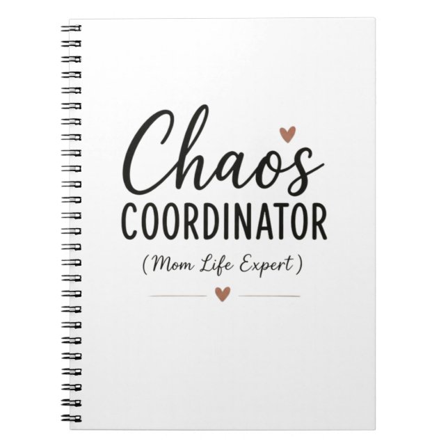Chaos Coordinator Funny Mum Life Typography Notebook (Front)