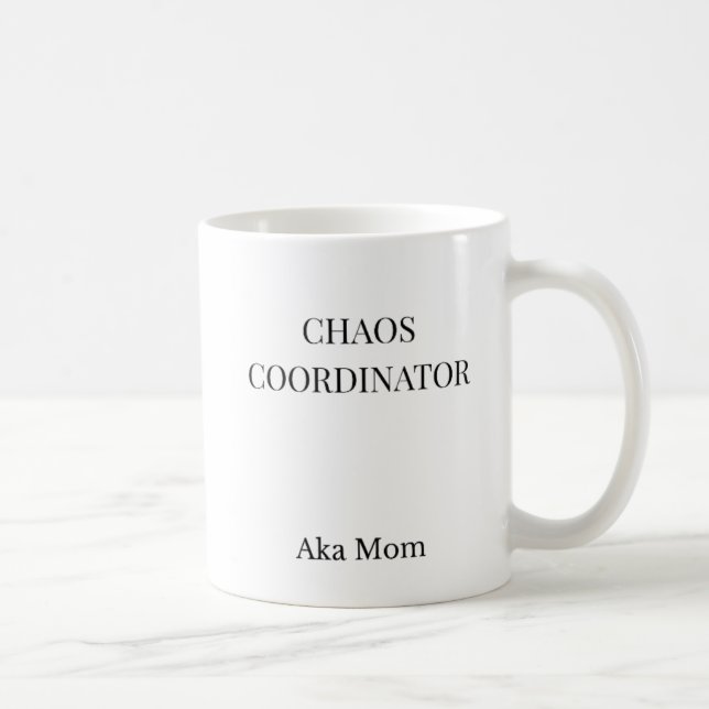 Chaos Coordinator Funny Mum Mug | Minimalist  (Right)