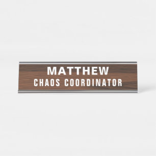 Chaos Coordinator Funny Novelty Personalised Desk Name Plate
