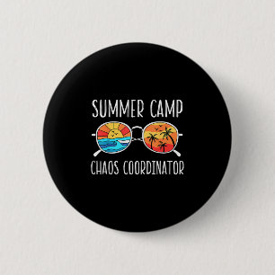 Chaos Coordinator Funny Summer Camp Counsellor 6 Cm Round Badge