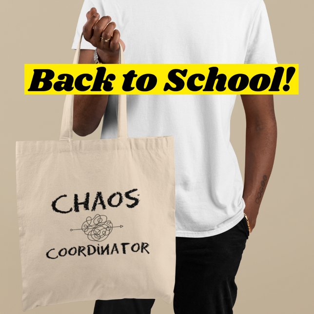 Chaos Coordinator Funny Teachers Educators Gift Tote Bag (Shop now and carry your teaching essentials in organized style!)