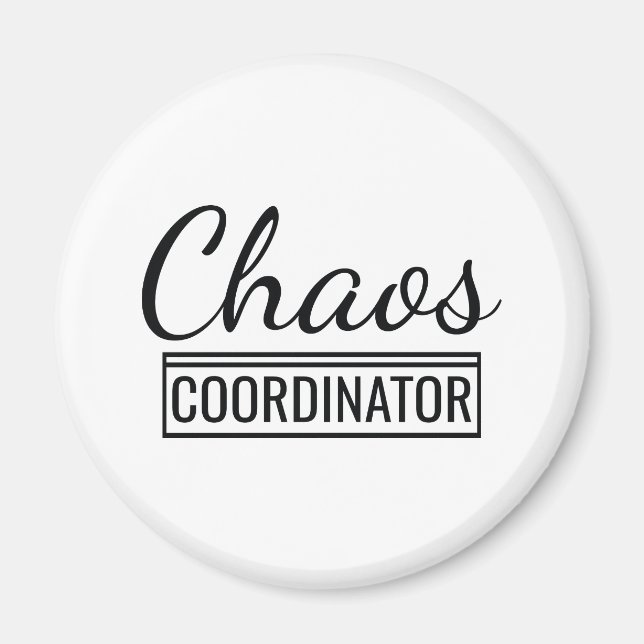 Chaos Coordinator Magnet (Front)