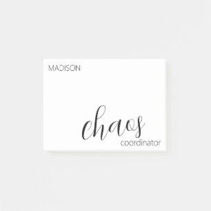 Chaos Coordinator Modern Black Script Name Post-it Notes