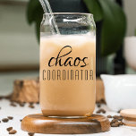 Chaos Coordinator Modern Typography Script Can Glass<br><div class="desc">Chaos Coordinator Modern Typography Script Can Glass Drinking Glass feature a simple design of "chaos coordinator" in a fun black typographic text. Perfect for that busy mum,  teacher,  sports team manager or work boss. Created by Evco Studio www.zazzle.com/store/evcostudio</div>