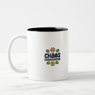 Chaos Coordinator Mum Dad special Two-Tone Coffee Mug