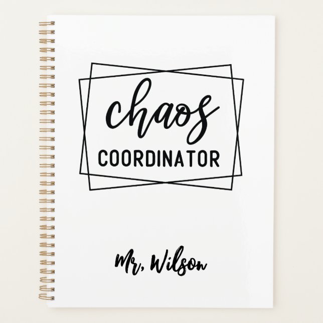 Chaos Coordinator Notebook – Funny Teacher Quote Planner (Front)