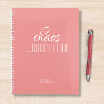 Chaos Coordinator Pink Personalised Name Planner<br><div class="desc">Chaos Coordinator Pink Personalised Name festuresthe text "chaos coordinator" in a fun white script typography. Perfect for that busy mum,  teacher,  sports team manager or work boss. Designed by Evco Studio www.zazzle.com/store/evcostudio</div>
