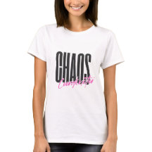 Chaos Coordinator Shirt - Gift