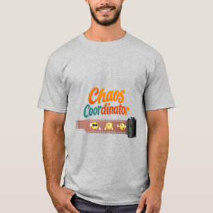 Chaos Coordinator T-Shirt   Funny Back to School T