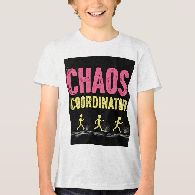 Chaos Coordinator Tri-Blend Shirt (Front)