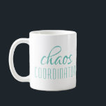 Chaos Coordinator Turquoise Script Coffee Mug<br><div class="desc">A simple design of "chaos coordinator" in a fun turquoise typographic text. Perfect for that busy mum,  dad,  coach,  teacher,  sports team manager or work boss #coffee #coffeemugs #mugs #coffeelove #coffeelover #gift #gifts #giftsforher #girlboss #momboss #momlife #dadlife #coach</div>