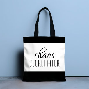Chaos Coordinator Typographic Text Tote Bag