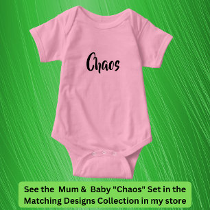 Chaos Follows Me Everywhere, Mother Child Matching Baby Bodysuit