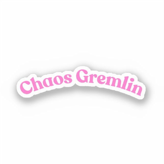 Chaos Gremlin | Funny Pink Bubble Letter (Front)