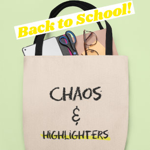 Chaos & Highlighter Perfect Gift for Teachers Tote Bag