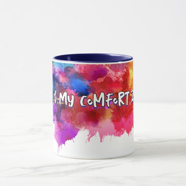 Chaos Is My Comfort Zone – Abstract Art Tee Mug (Center)