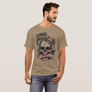 Chaos Is Order Shirt Dark Rebellion Skull Graphic