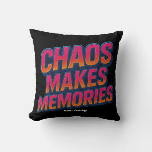 Chaos Makes Memories Retro Synthwave Design Funny Cushion