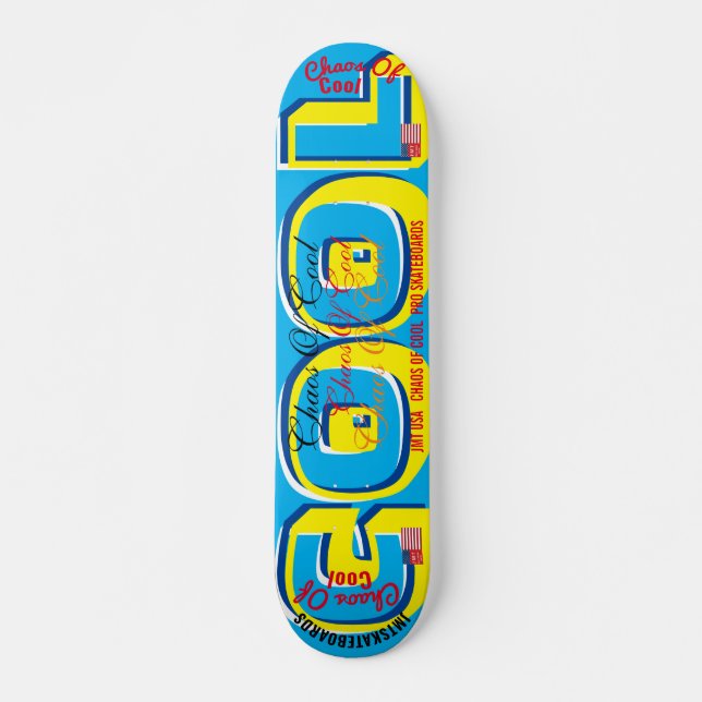 CHAOS OF COOL  JMT 7 3/4" Skateboard Deck (Front)