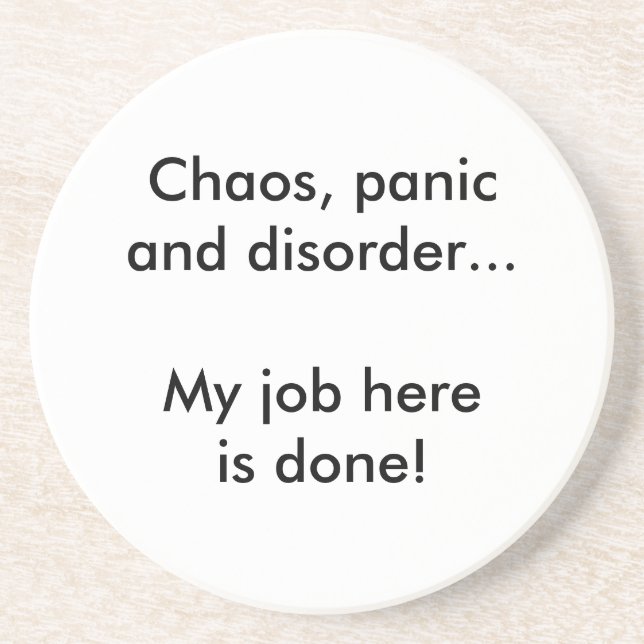 Chaos, panic and disorder coaster (Front)