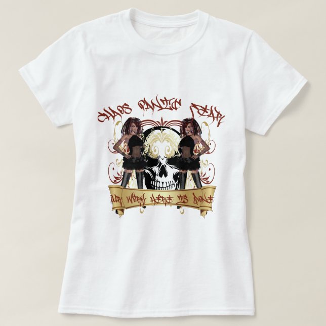 Chaos Panic Fear My Work Is Done T-Shirt (Design Front)