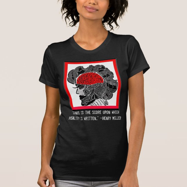 Chaos & Reality Design T-Shirt (Front)
