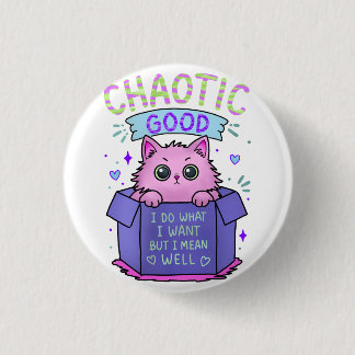 Chaotic Good Cat | I Do What I Want 3 Cm Round Badge