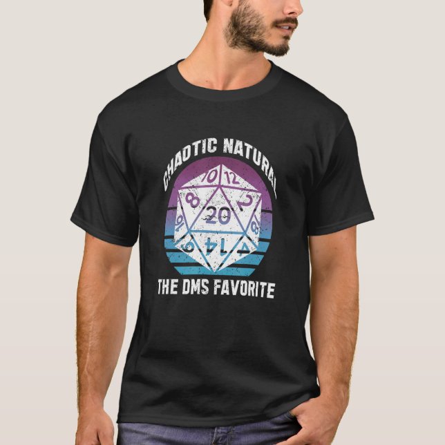 Chaotic Natural the DMs favourite T-Shirt (Front)