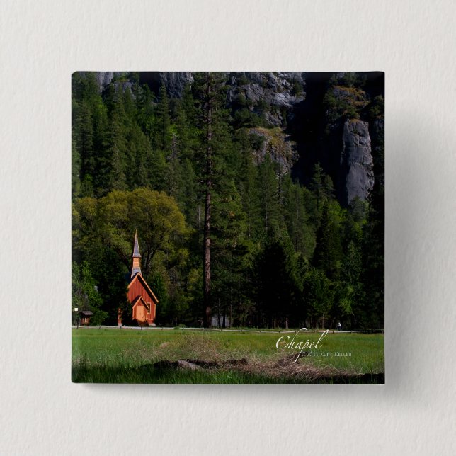 Chapel at Yosemite 15 Cm Square Badge (Front)