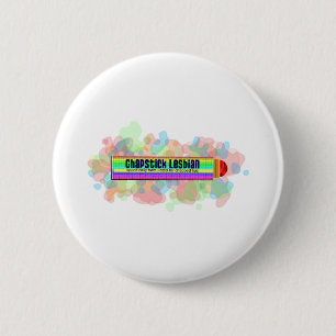 Chapstick Lesbian 6 Cm Round Badge