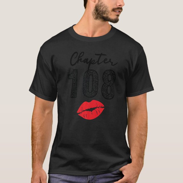 Chapter 108 Lips Happy Birthday Leopard 108 Years  T-Shirt (Front)