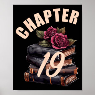 Chapter 19 19th Birthday Women Book Lovers Its My Poster