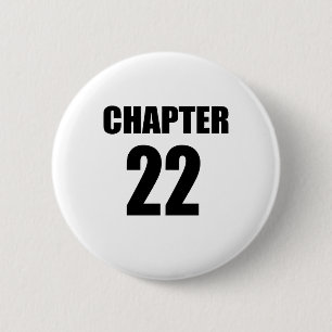 Chapter 22 Birthday 6 Cm Round Badge