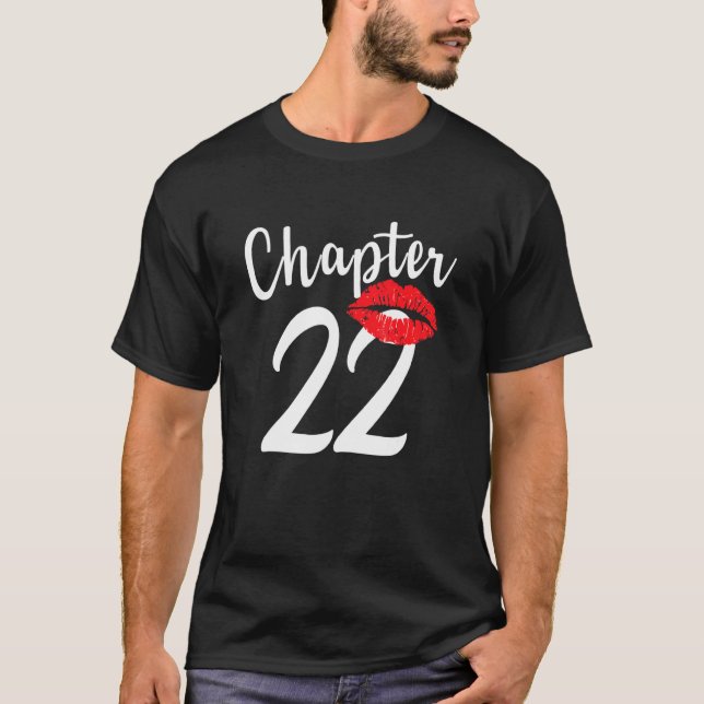 Chapter 22 Lips  Happy Birthday T-Shirt (Front)