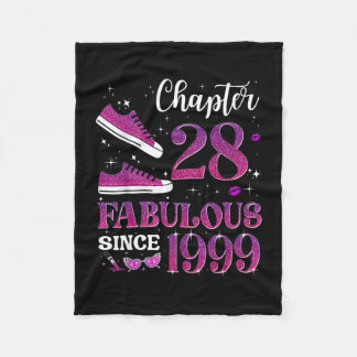 Chapter 28 fabulous since 1999 28th birthday girl fleece blanket