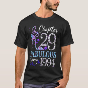 Chapter 29 Fabulous Since 1994 29th Birthday Queen T-Shirt