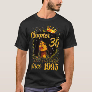 Chapter 30 Fabulous Since 1995 30th Birthday Women T-Shirt