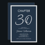 Chapter 30 Navy Blue 30th Birthday Party Invitation<br><div class="desc">Modern and minimal "chapter 30" invitation for a 30th birthday party. Personalise it with her name and the party details including the date,  RSVP information,  and any other info needed. Design with a navy blue background.</div>